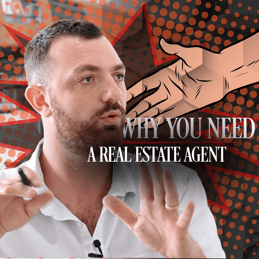 Why You Need A Real Estate Agent